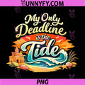 My Only Deadline is The Tide PNG, Beach Sunset Party PNG