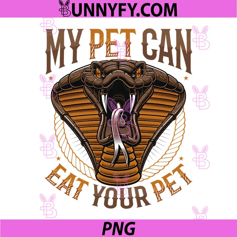 My Pet Can Eat Your Pet PNG, Snake Owner PNG