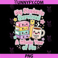 My Students Survived A Whole Year of Me PNG, Humor for Teacher PNG