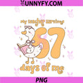 My Teacher Survived PNG, 67 Days Of Me 100 Days Of School Goose PNG