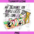 My Tolerance for People Lasts This Long PNG, Retro Funny Saying PNG