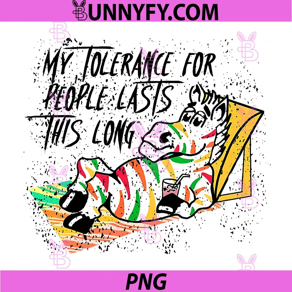 My Tolerance for People Lasts This Long PNG, Retro Funny Saying PNG