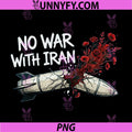 No War With Iran PNG, Anti War Protest Graphic Design PNG