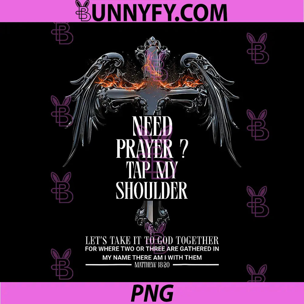 Need Prayer Tap My Shoulder PNG, Bible Verse Christian PNG