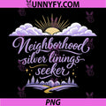 Neighborhood Silver Linings Seeker PNG, Local Pride Badge PNG