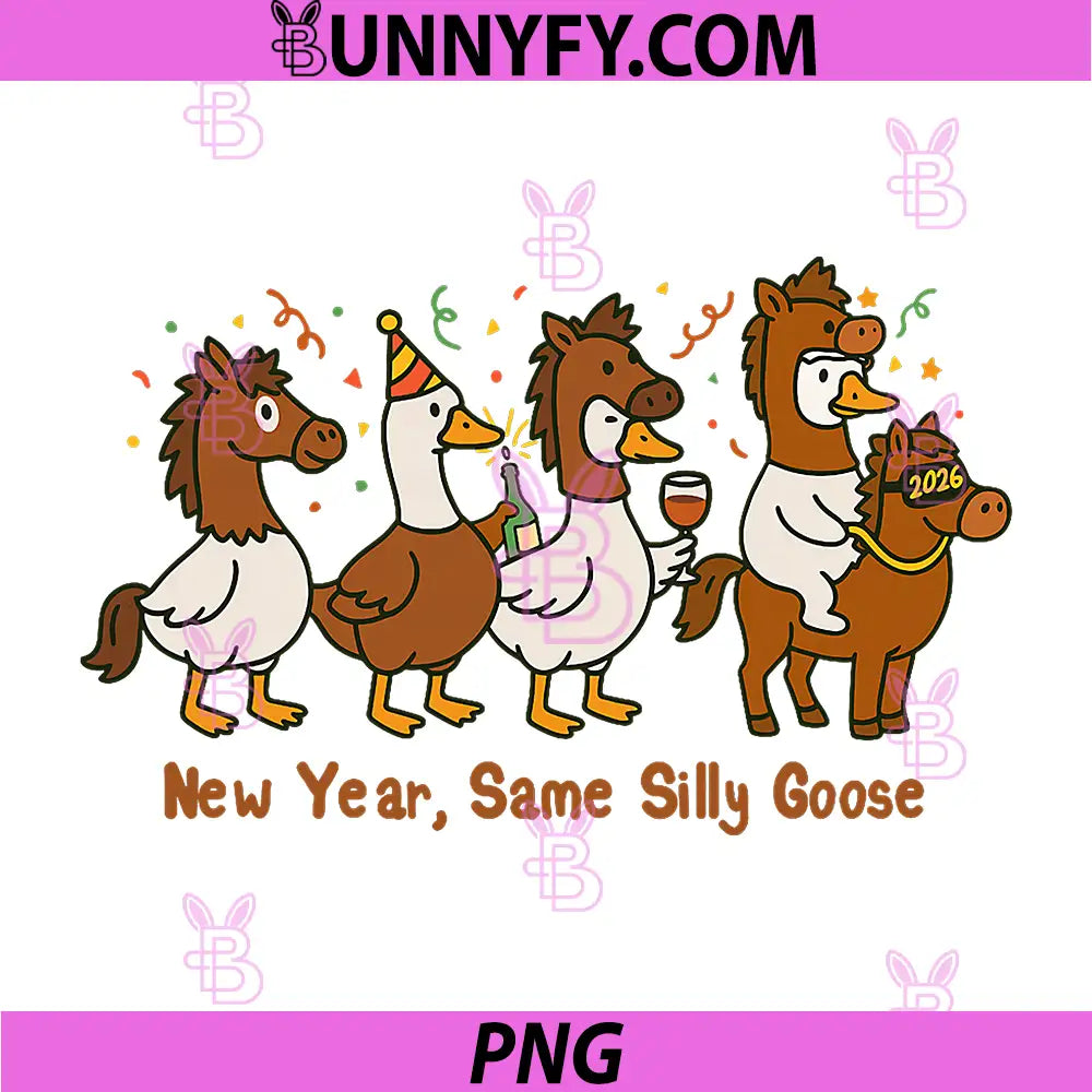 New Year Same Silly Goose PNG, Goose Dressed As Horse Matching PNG