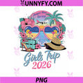 Nice time Together Girls PNG, Girls Trip 2026 PNG