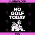 No Golf Today PNG, Funny Sad Stickman Golfer PNG