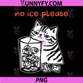 No Ice Please Cat Drinking Meme PNG, Funny Grumpy Cat PNG