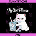 No Ice Please PNG, Funny Cat Meme PNG