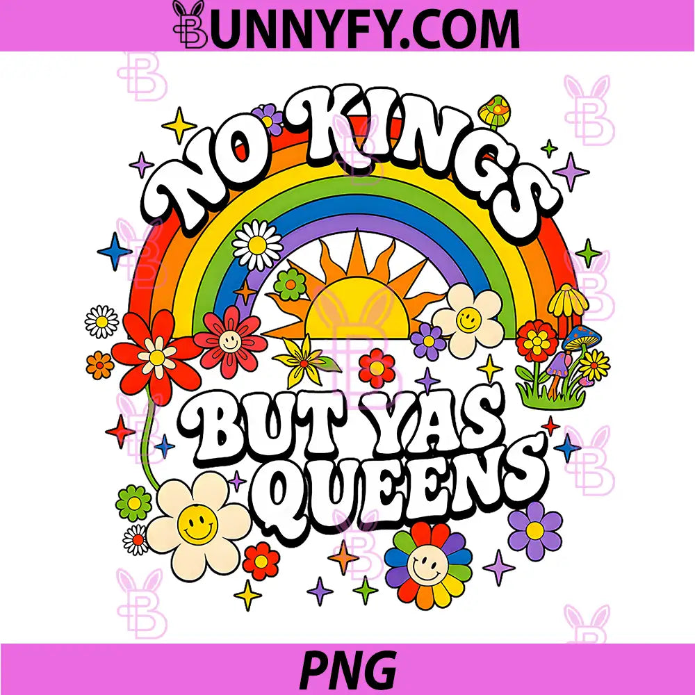 No Kings But Yas Queens PNG, Retro Rainbow LGBTQ Pride Ally PNG