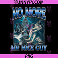No More Nice Guy PNG, Dark Alpha Male Wolf Meme PNG