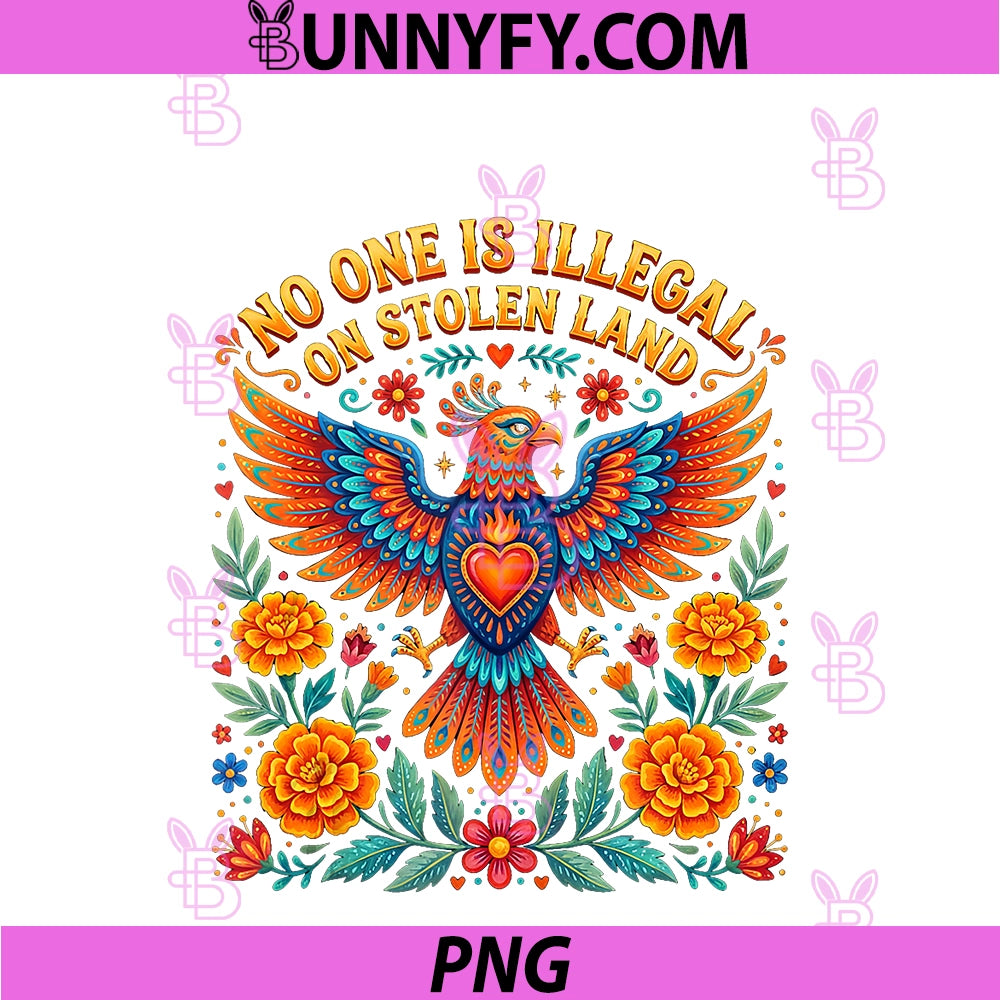 No One Is Illegal On Stolen Land PNG, Native Americans Vintage PNG