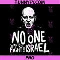 No One Wants To Fight For Israel Bold Text PNG, Political Design PNG