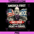 America First No One Wants To Fight For Israel Quote PNG, Political Statement PNG