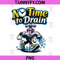 No Time to Drain PNG, Plumber Pipe Pun Faucet Runner PNG