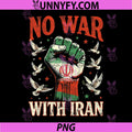No War with Iran PNG, Not War Stop Wars PNG, Iranian American Peace PNG