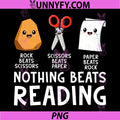 Nothing Beats Reading PNG, Funny Rock Paper Scissors Book Lover PNG