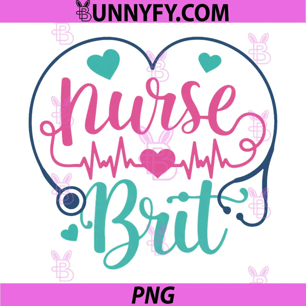 Nurse Life PNG, RN LPN Medical Nurse Appreciation PNG
