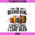 (ON Back) I'm A Beersexual PNG, Funny Beer Drinking Lover PNG