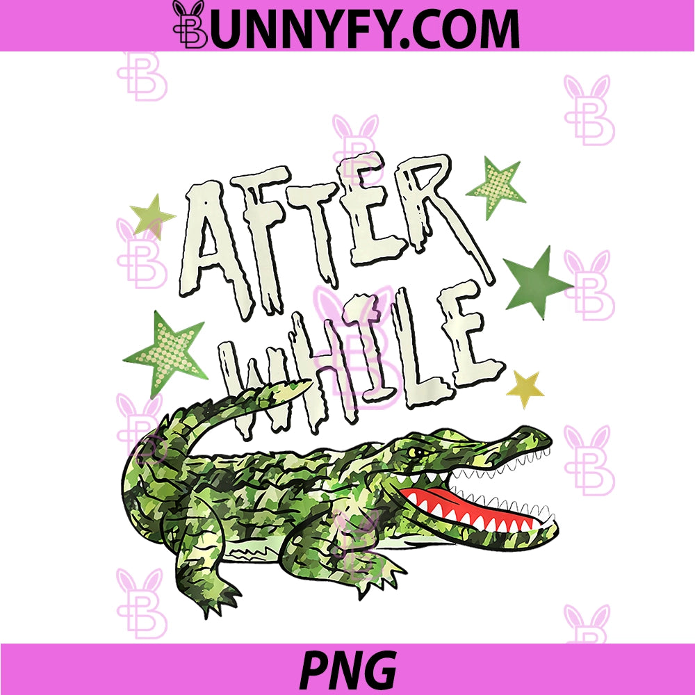 (ON Back) Later After While PNG, Camo Alligator Crocodile Summer PNG