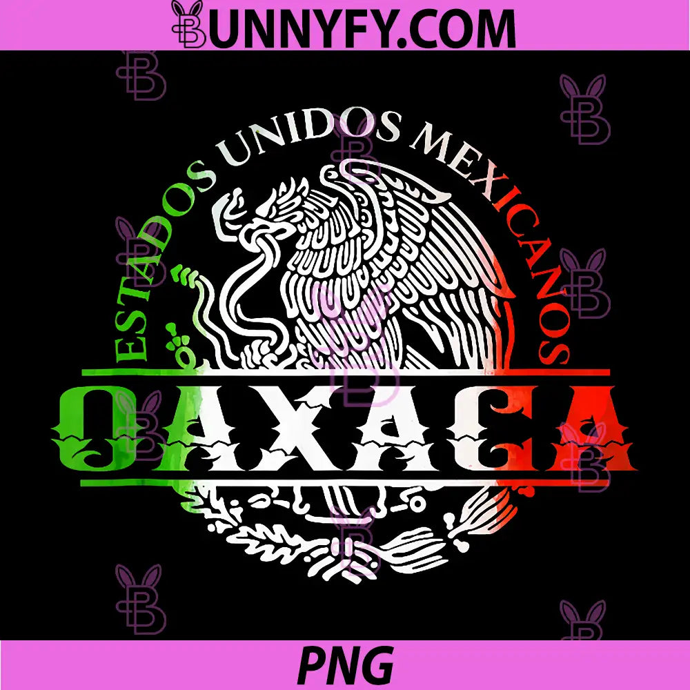 Oaxaca México Souvenir PNG, Chingon Mexican Pride Vacation PNG