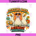 Off To Actively Monitor PNG, Teacher Test Testing Day Goose PNG