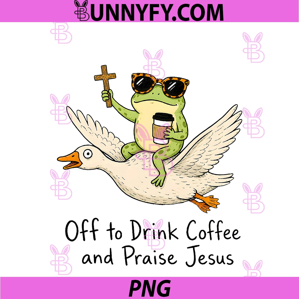 Off To Drink Coffee And Praise Jesus PNG, Christian Frog Humor PNG