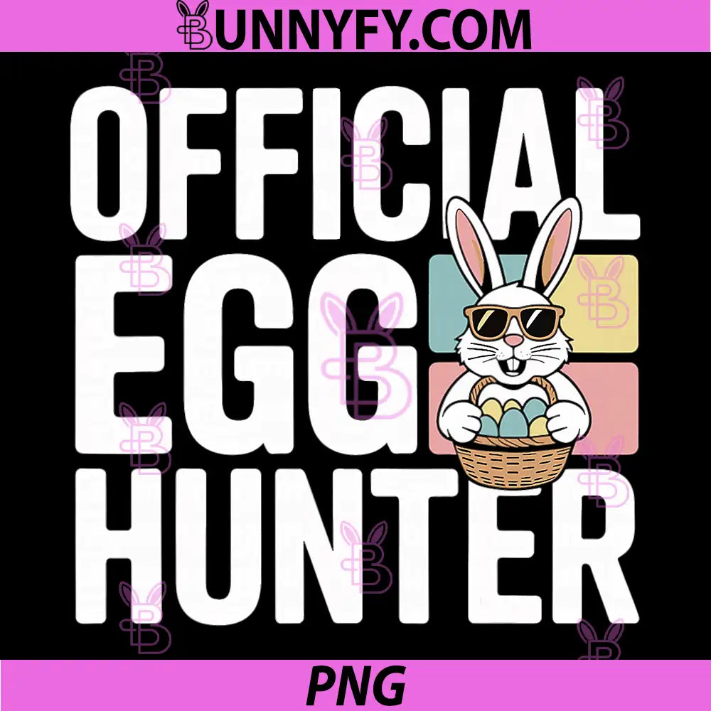 Official Egg Hunter PNG, Funny Easter Bunny PNG