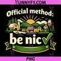 Official Method Be Nice PNG, Local Pride Badge Graphic PNG