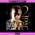 Tupac To Live And Die In LA PNG, West Coast Rap Legend PNG