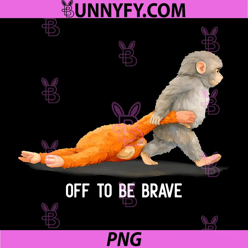 Off to Be Brave Monkey Punch PNG, Viral Baby Monkey Plush Meme PNG