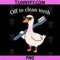 Off to Clean Teeth PNG, Funny Goose Dentist Dental Hygienist PNG