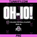 Ohio State Buckeyes College PNG, Football Playoff Slogan 2025 PNG