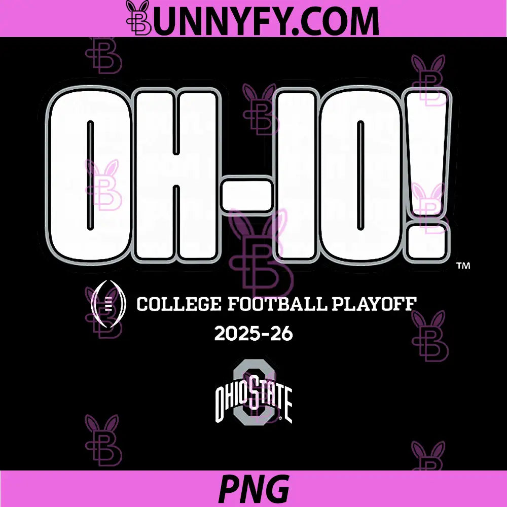 Ohio State Buckeyes College PNG, Football Playoff Slogan 2025 PNG