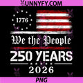 On Back 250 Years 1776-2026 PNG, USA Flag 250th Independence Day PNG