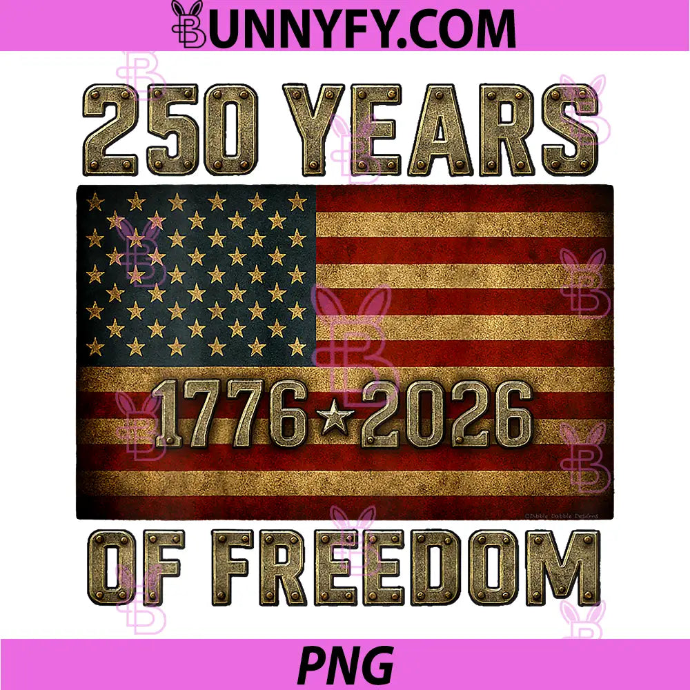 250 Years of Freedom PNG, 1776-2026 250th Birthday PNG
