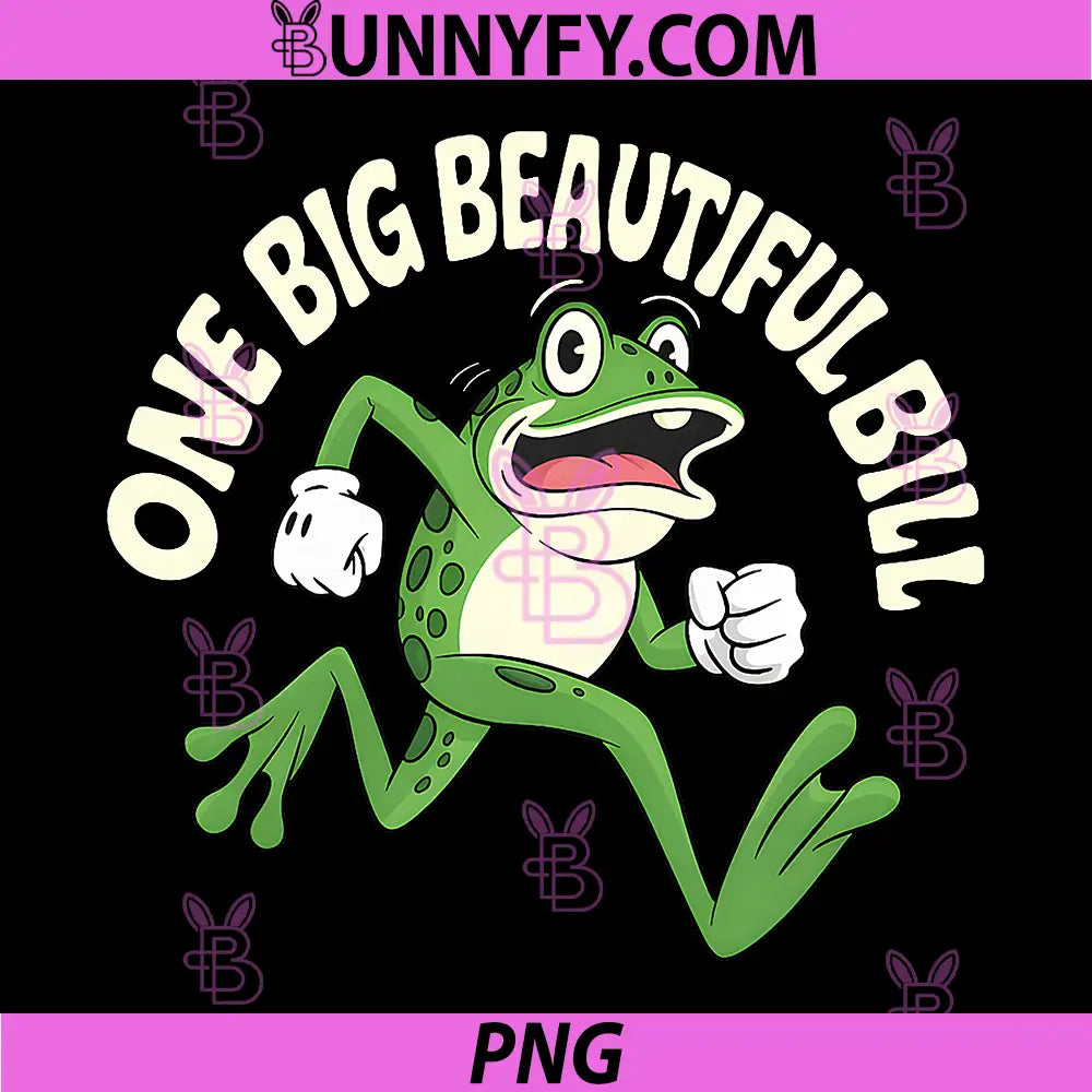 One Big Beautiful Bill Frog Cartoon PNG, One Big Beautiful Bill Funny PNG