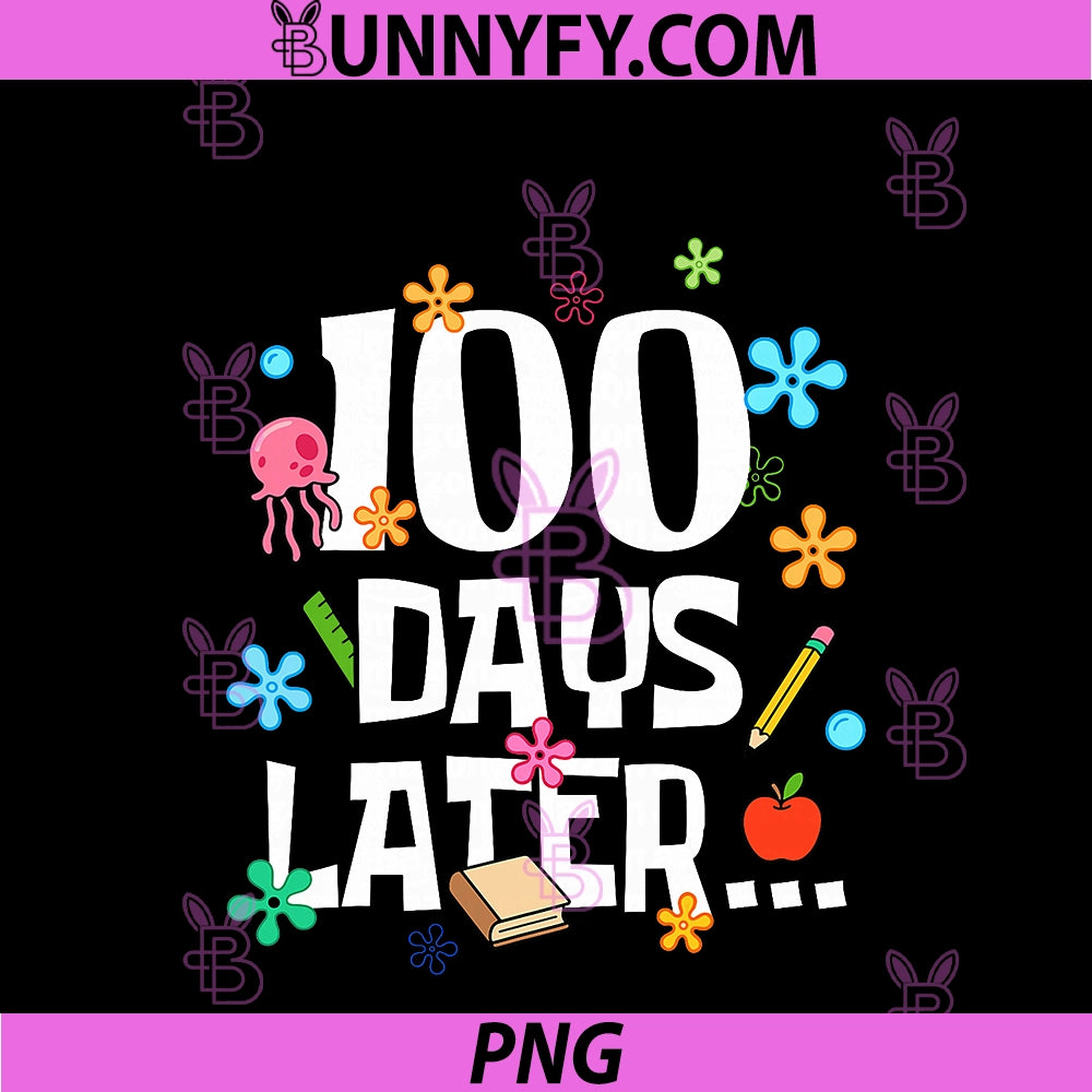 One Hundred Days Later 100 Days Of School PNG, Student Teacher PNG