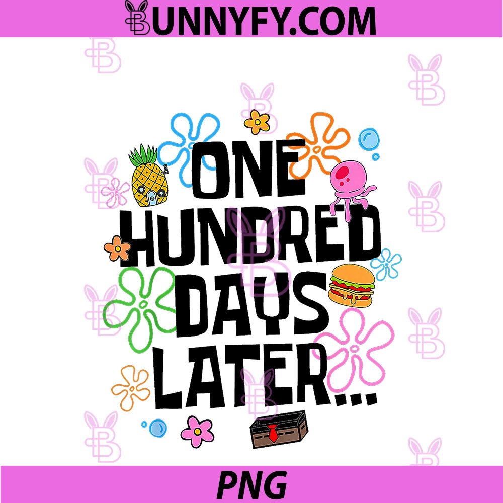 One Hundred Days Later PNG, 100 Days Of School Student Teacher PNG