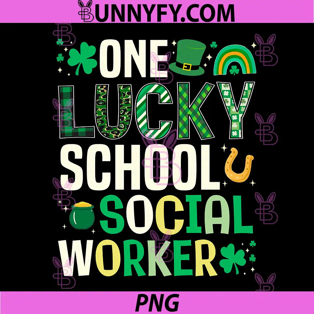 One Lucky School Social Worker Irish PNG, Funny St Patricks Day PNG