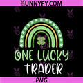 One Lucky Trader St. Patrick's Day PNG, Funny Rainbow Trading PNG