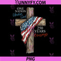 One Nation Under God 250 Years PNG, 250th Anniversary USA Flag PNG