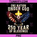 One Nation Under God 250 Years PNG, 250th Anniversary USA PNG