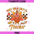 One Thankful PNG, Teacher Thanksgiving Turkey PNG