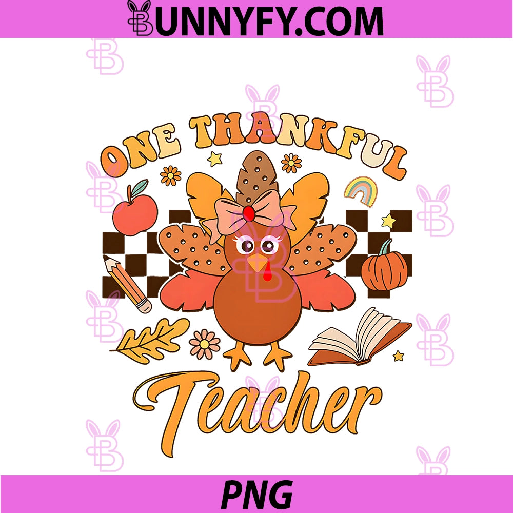 One Thankful PNG, Teacher Thanksgiving Turkey PNG