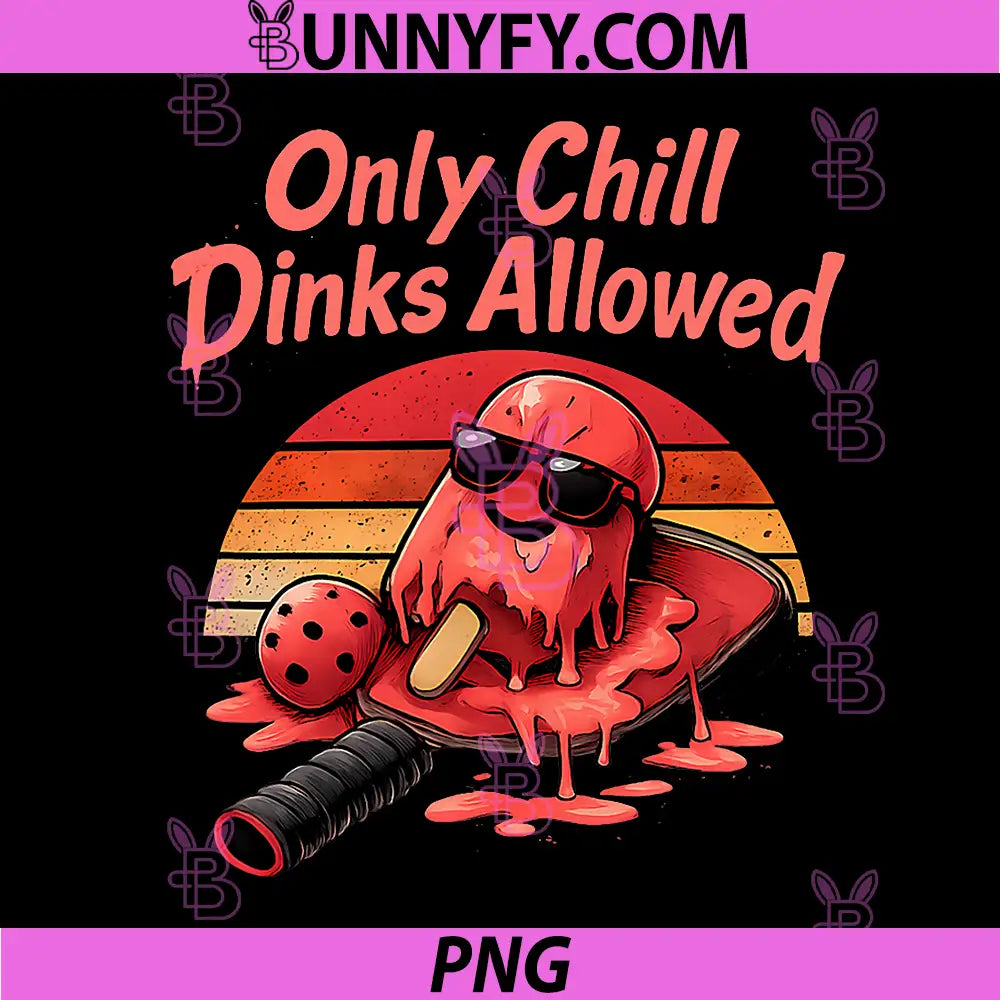 Only Chill Dinks Allowed PNG, Pickleball Retro Popsicle PNG