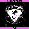 Onyx Storm Dark Fantasy Dragon Badge PNG, I Will Save Him Quote PNG