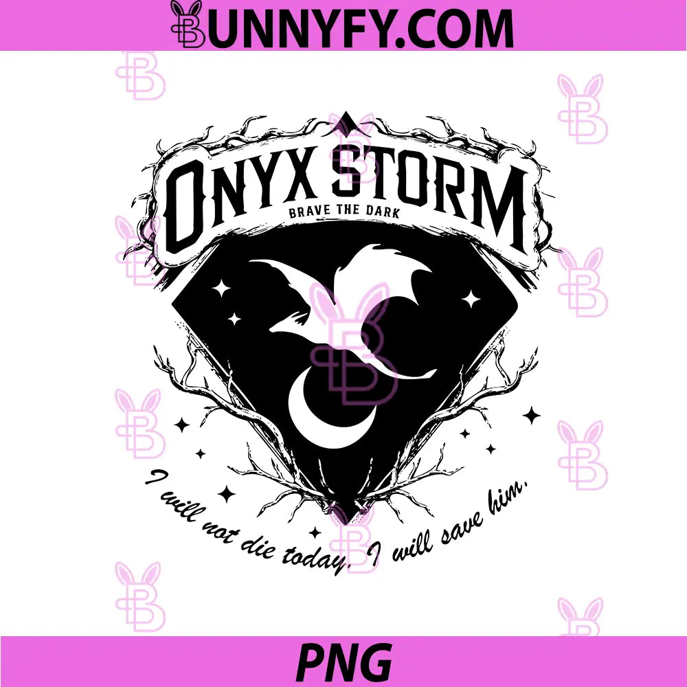 Onyx Storm Fantasy Dragon Crest Art PNG, I Will Save Him Dark Quote PNG