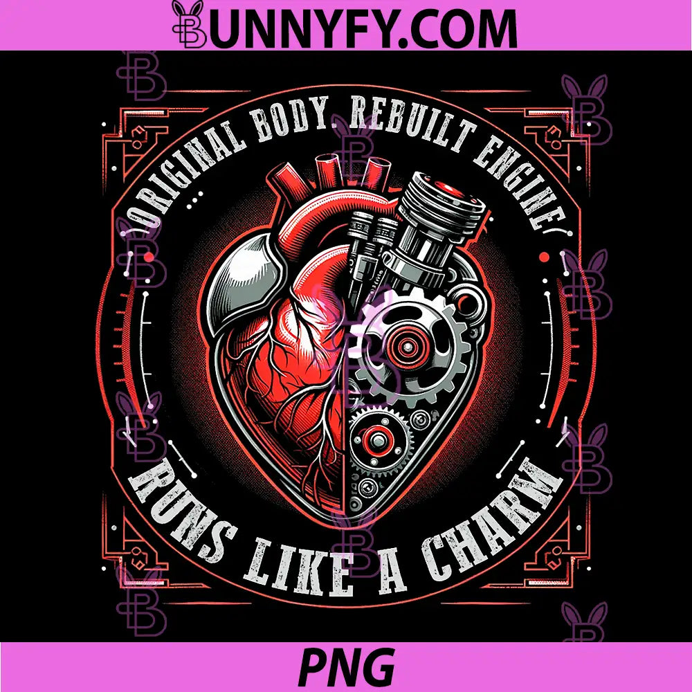 Rebuilt Heart Engine PNG, Original Body Runs Like A Charm PNG